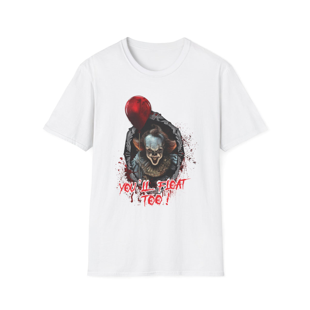 Horror Clown T-Shirt — 'You'll Float Too?' Pennywise Balloon Tee