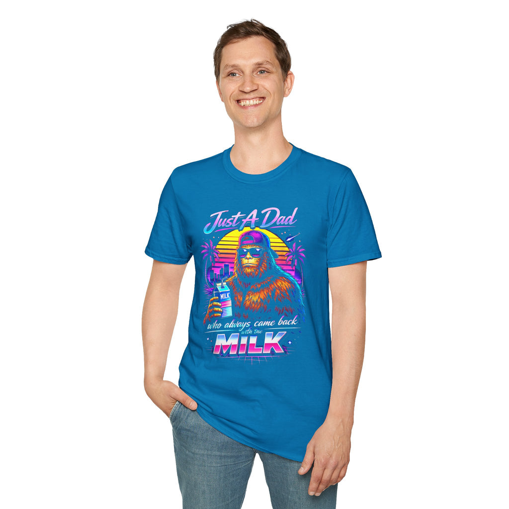 Just A Dad Neon Graphic T-Shirt — Retro Bigfoot Fatherhood 'He Always Comes Back for Milk' Tee