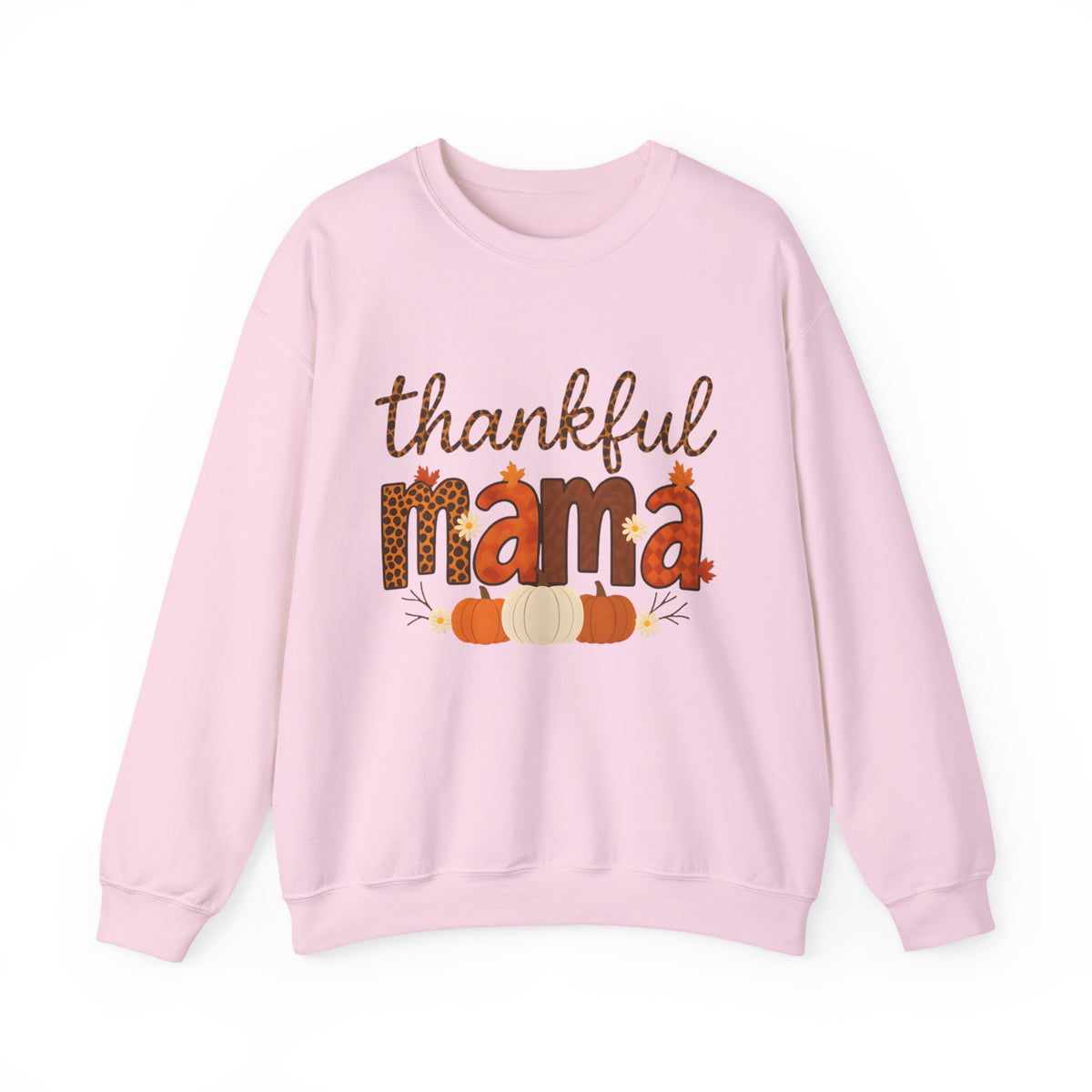 Thankful Mama Sweatshirt — Fall Pumpkin Mom Crewneck