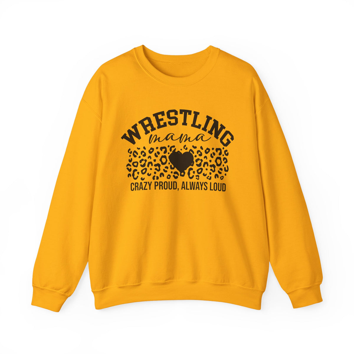 Wrestling Mama Leopard Heart Sweatshirt — Crazy Proud, Always Loud Crewneck