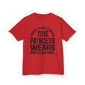 Kids T‑Shirt — "Forget Glass Slippers This Princess Wears Wrestling Shoes"