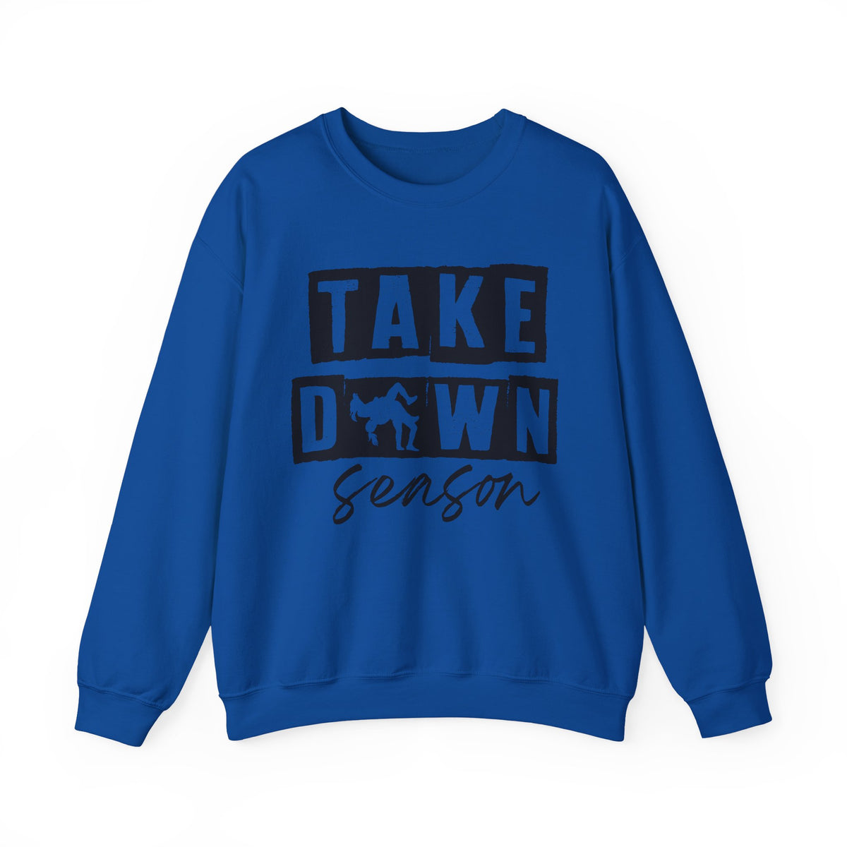Take Down Season Sweatshirt – Wrestling/Combat Sports Crewneck