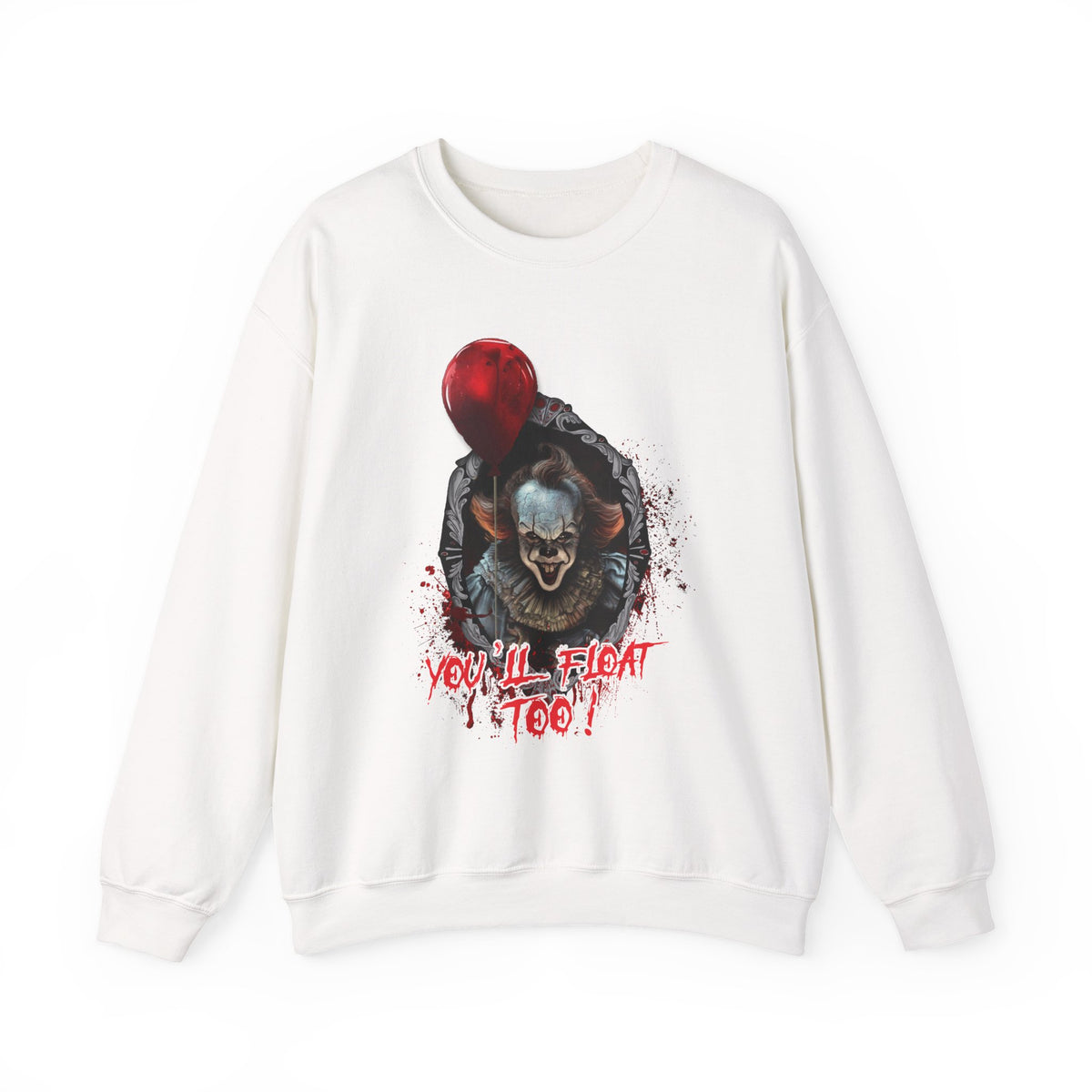 Horror Clown Crewneck Sweatshirt — "You'll Float Too" Graphic