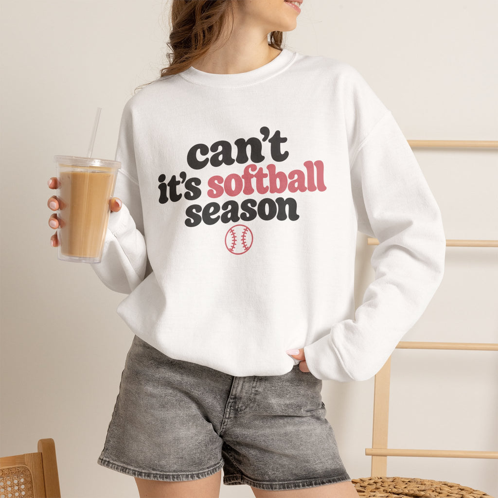 Can't — It's Softball Season Crewneck Sweatshirt