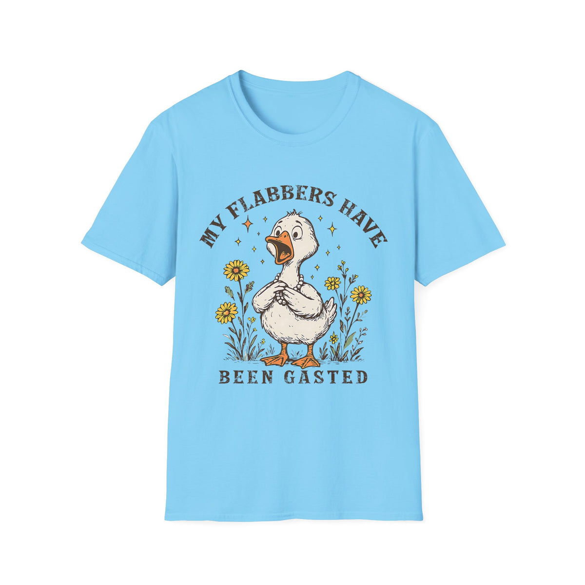 Graphic T-Shirt — "My Flabbers Have Been Gasted" Cute Duck Illustration