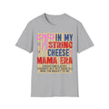 In My String Cheese Mama Shirt — Retro Funny Mom T‑Shirt
