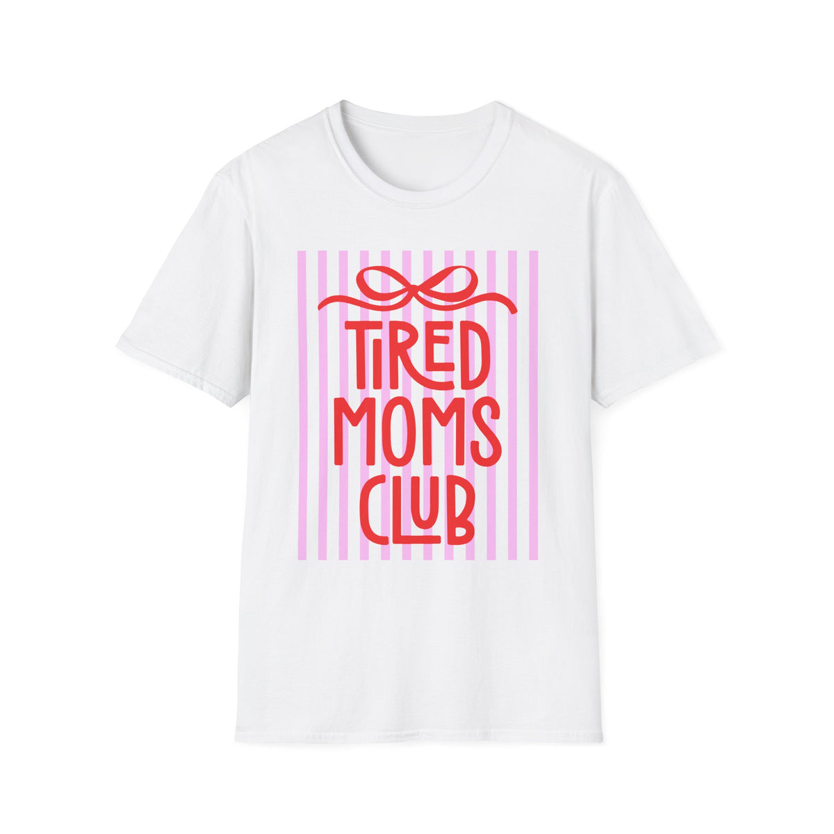 Tired Moms Club T-Shirt – Funny Mom Life Graphic Tee