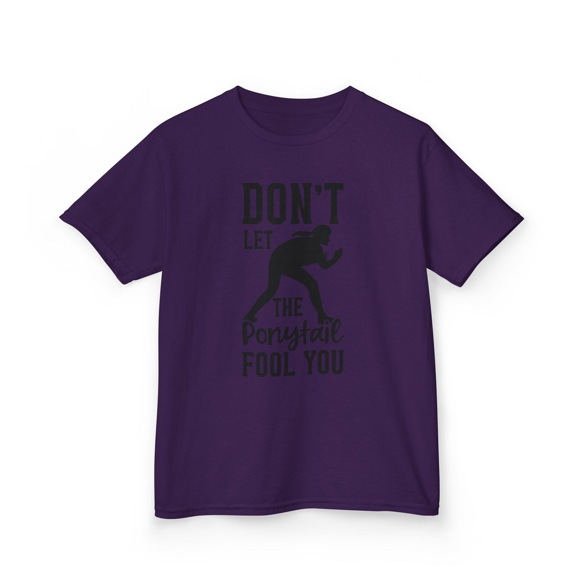 Kids Tee — "Don't Let the Ponytail Fool You"