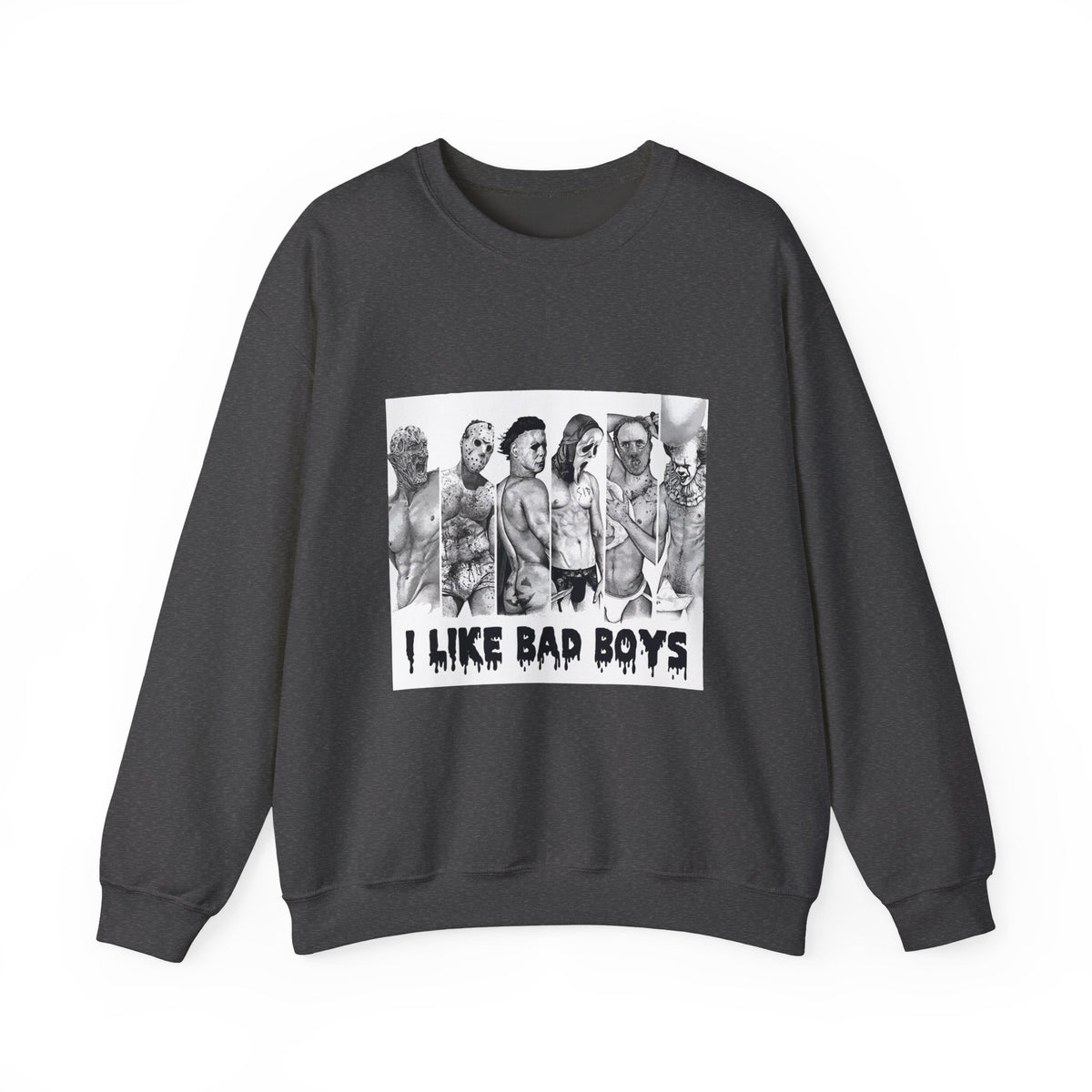 I Like Bad Boys Crewneck Sweatshirt – Edgy Graphic Bad Boy Design
