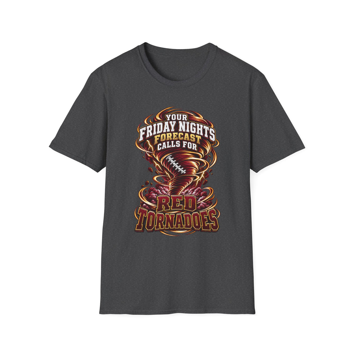 Friday Nights Forecast T-Shirt — Calls for Red Tornadoes Football Tee