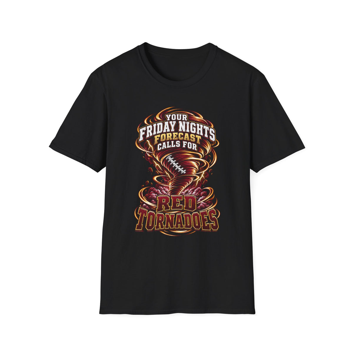 Friday Nights Forecast T-Shirt — Calls for Red Tornadoes Football Tee