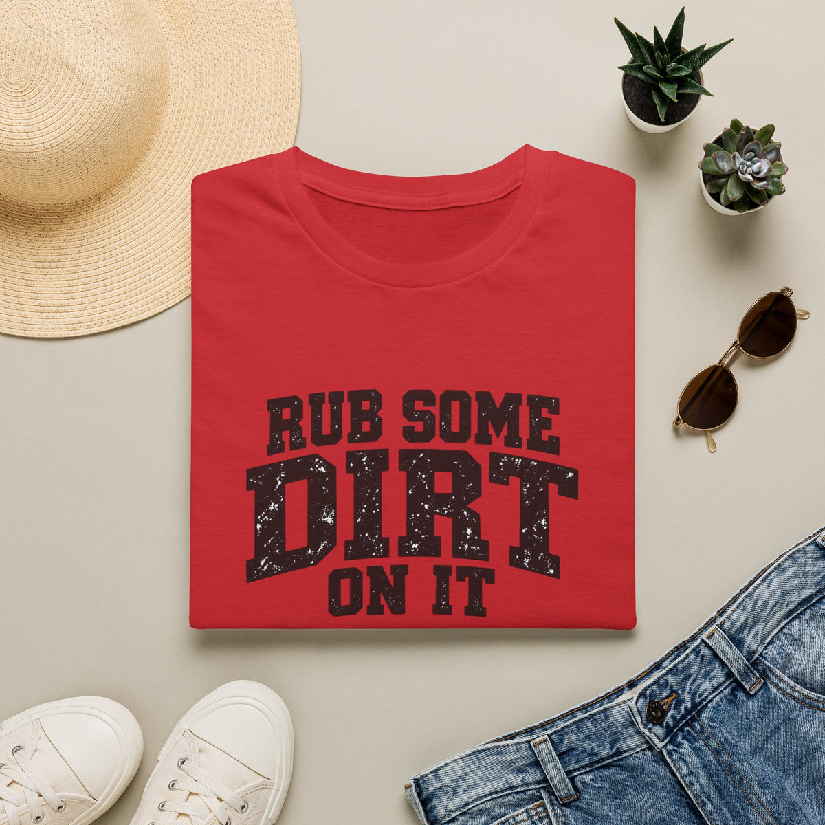 Rub Some Dirt on It Funny Outdoor Adventure T-Shirt