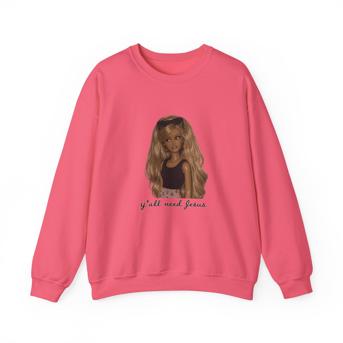 Crewneck Sweatshirt — Barbie Doll Graphic "y'all need Jesus" | Cute Faith Statement Top