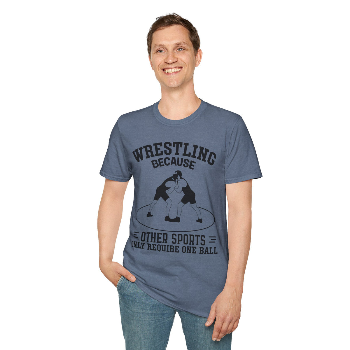 Wrestling Because T-Shirt — Funny Wrestling Quote Tee for Athletes & Fans
