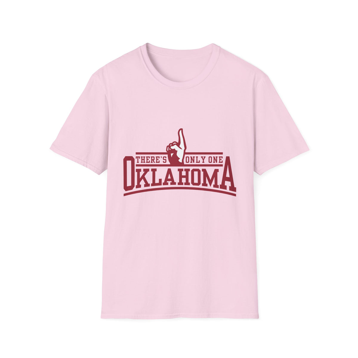 Oklahoma "There's Only One" T-Shirt