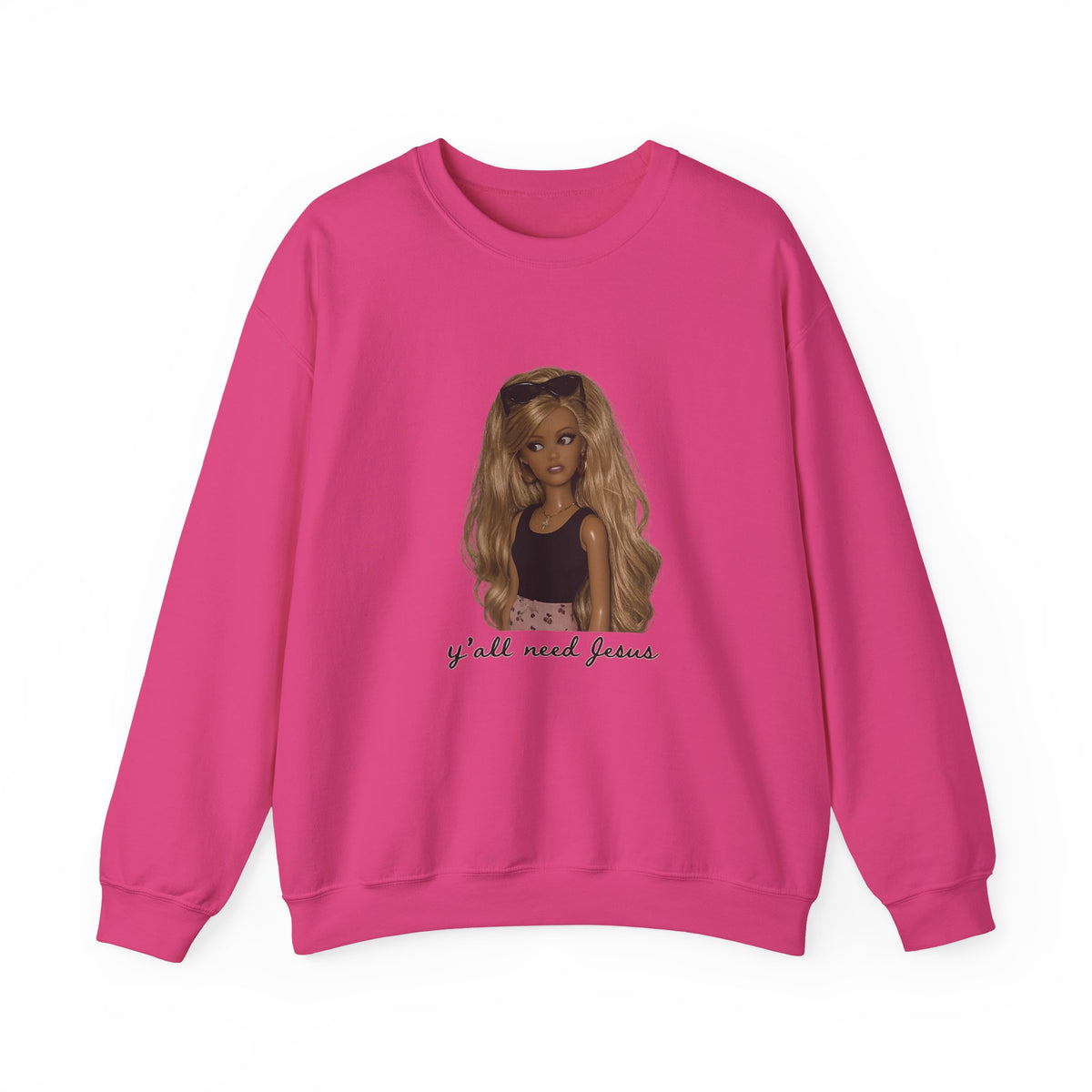 Crewneck Sweatshirt — Barbie Doll Graphic "y'all need Jesus" | Cute Faith Statement Top