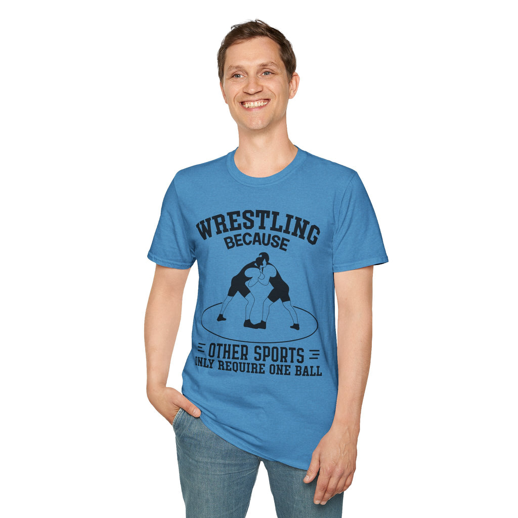 Wrestling Because T-Shirt — Funny Wrestling Quote Tee for Athletes & Fans