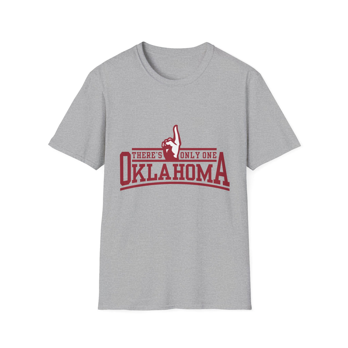 Oklahoma "There's Only One" T-Shirt