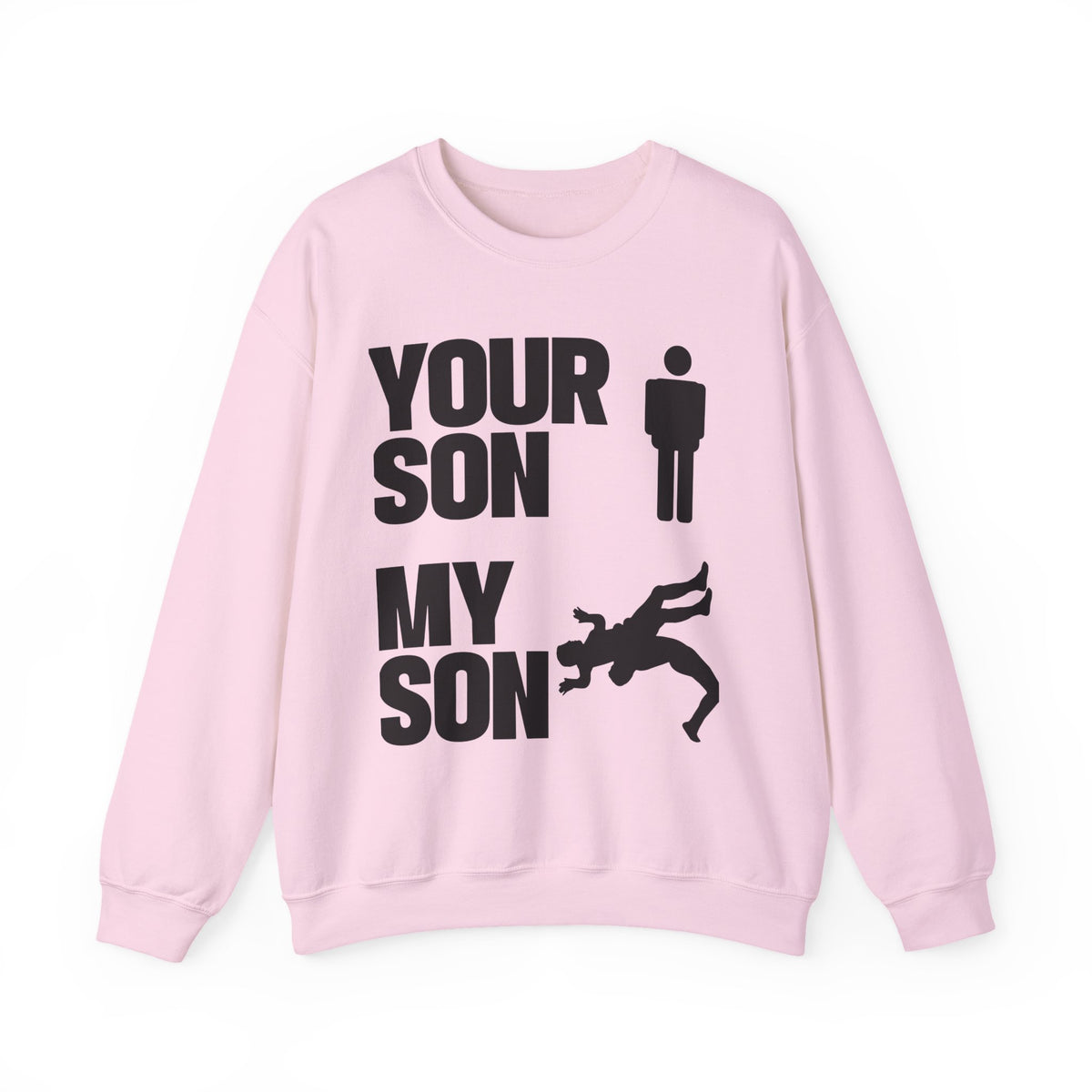 Crewneck Sweatshirt "Your Son My Son" Graphic Tee – Funny Dad/Parent Rivalry Gift