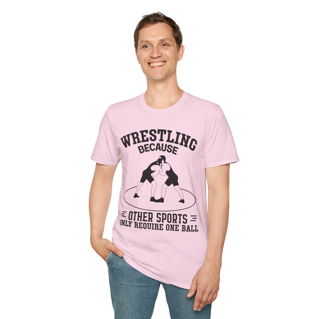 Wrestling Because T-Shirt — Funny Wrestling Quote Tee for Athletes & Fans