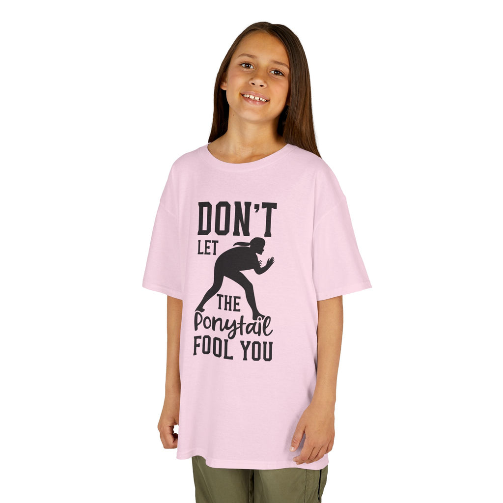 Kids Tee — "Don't Let the Ponytail Fool You"