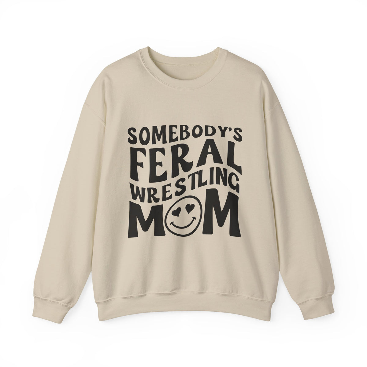 Mom Sweatshirt — "Somebody's Feral Wrestling Mom" Graphic Crewneck