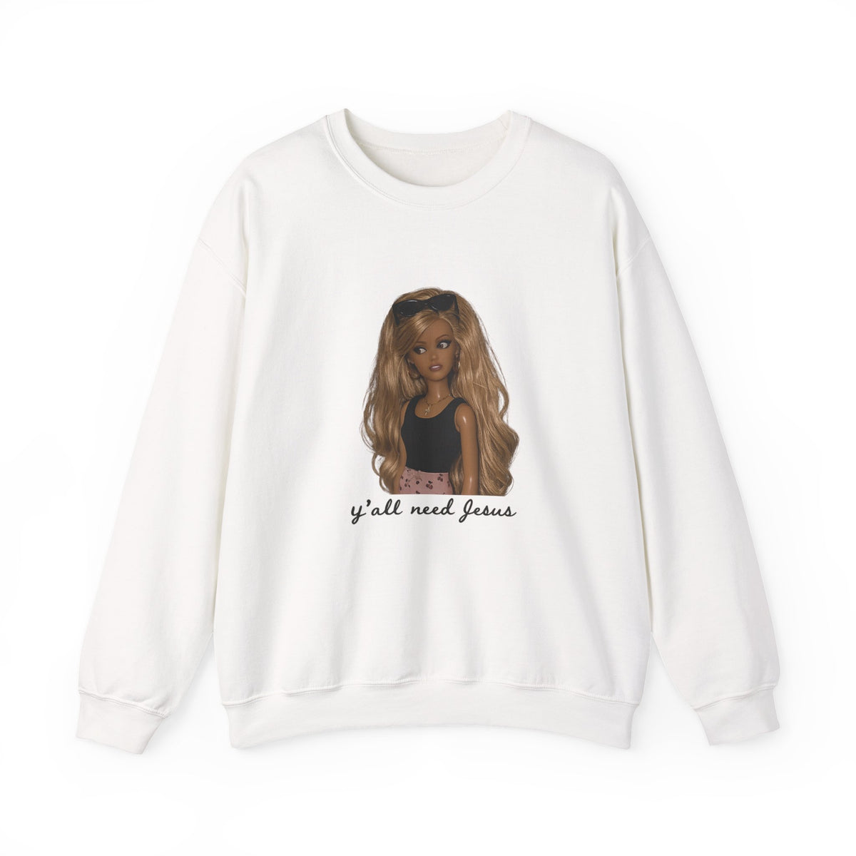 Crewneck Sweatshirt — Barbie Doll Graphic "y'all need Jesus" | Cute Faith Statement Top
