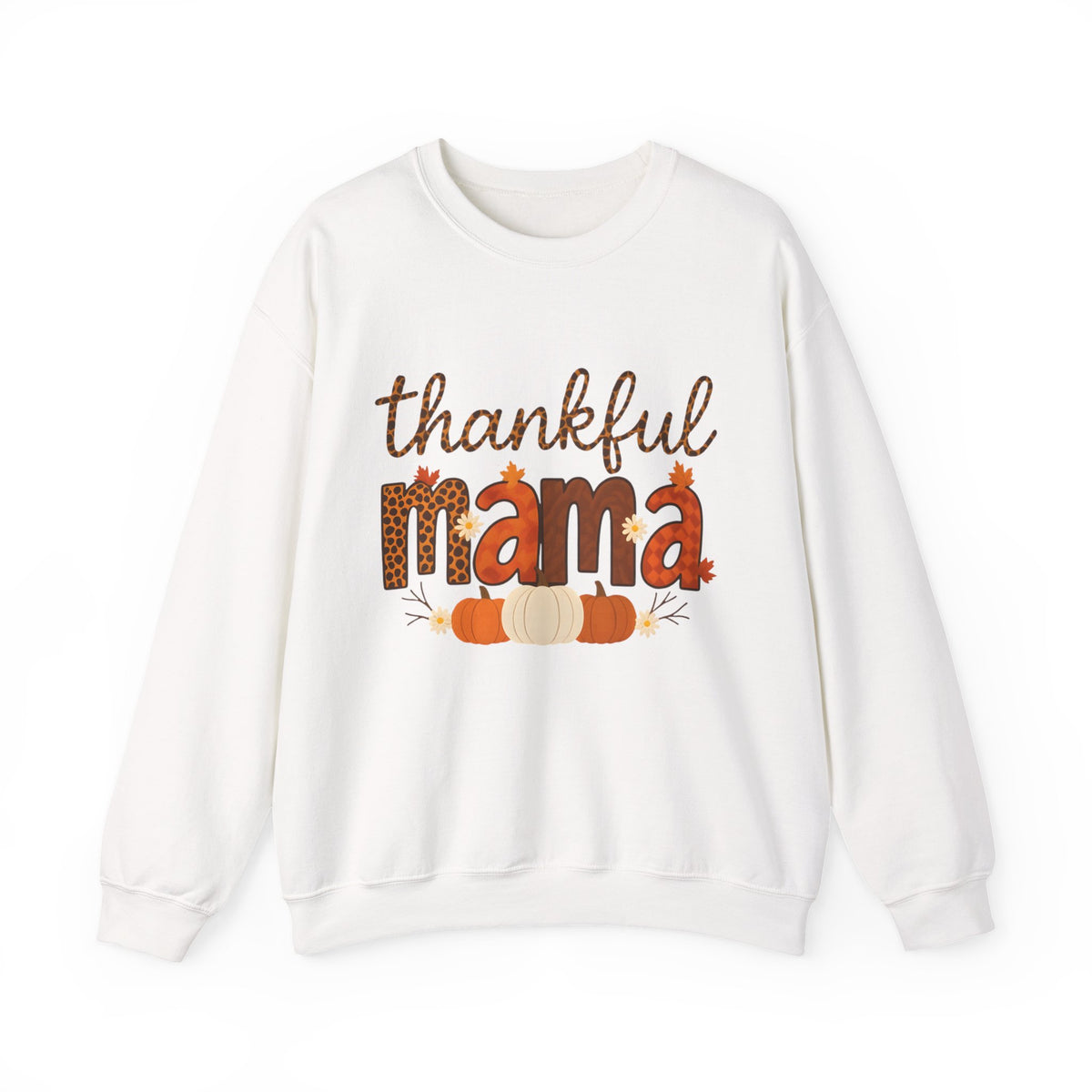 Thankful Mama Sweatshirt — Fall Pumpkin Mom Crewneck