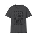 Sorry I Can't — My Son Has Wrestling T‑Shirt