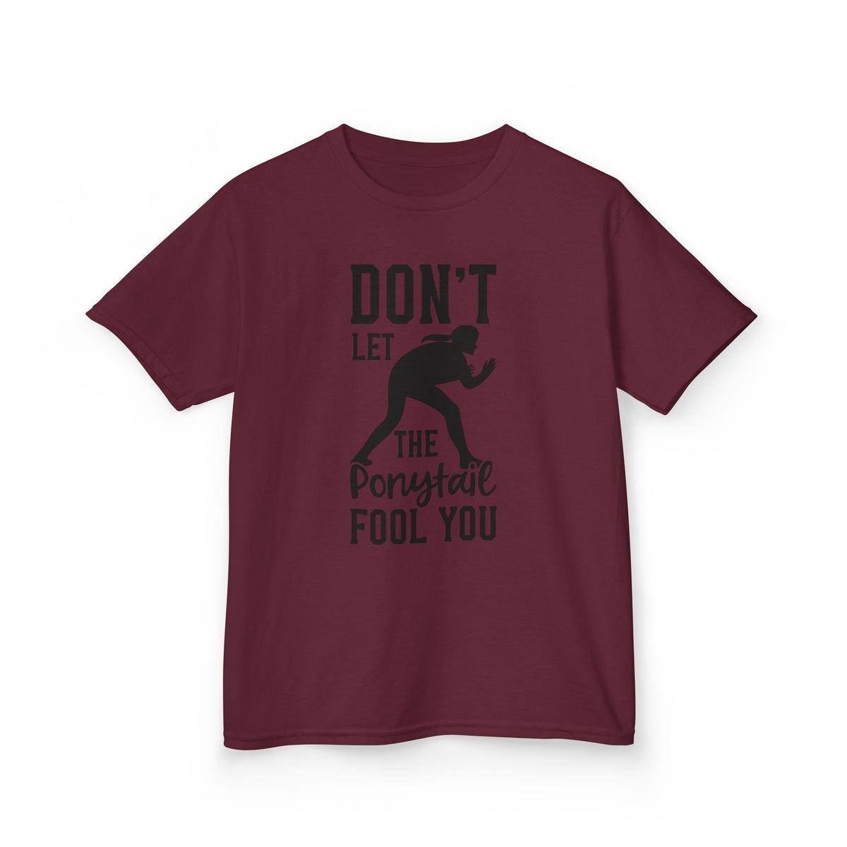 Kids Tee — "Don't Let the Ponytail Fool You"