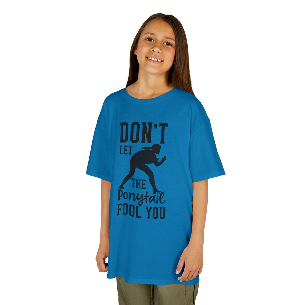 Kids Tee — "Don't Let the Ponytail Fool You"