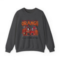 Crewneck Sweatshirt — "Something in the Orange Tells Me We're Not Done" Graphic