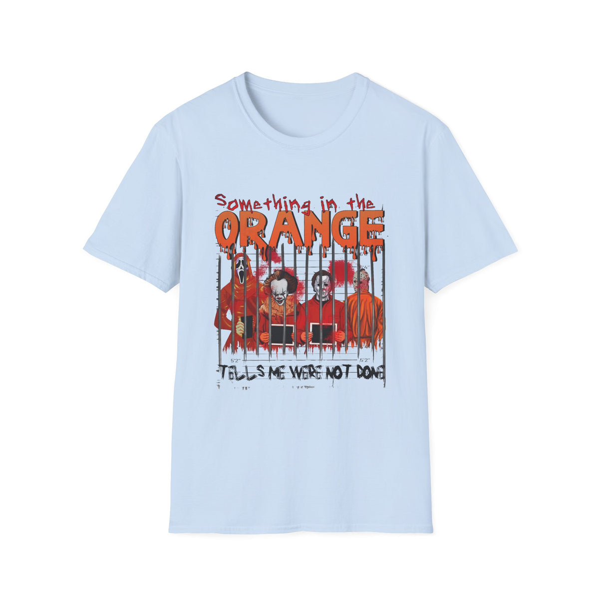 Something in the Orange T-Shirt — Horror Movie Prison-Themed Graphic Tee
