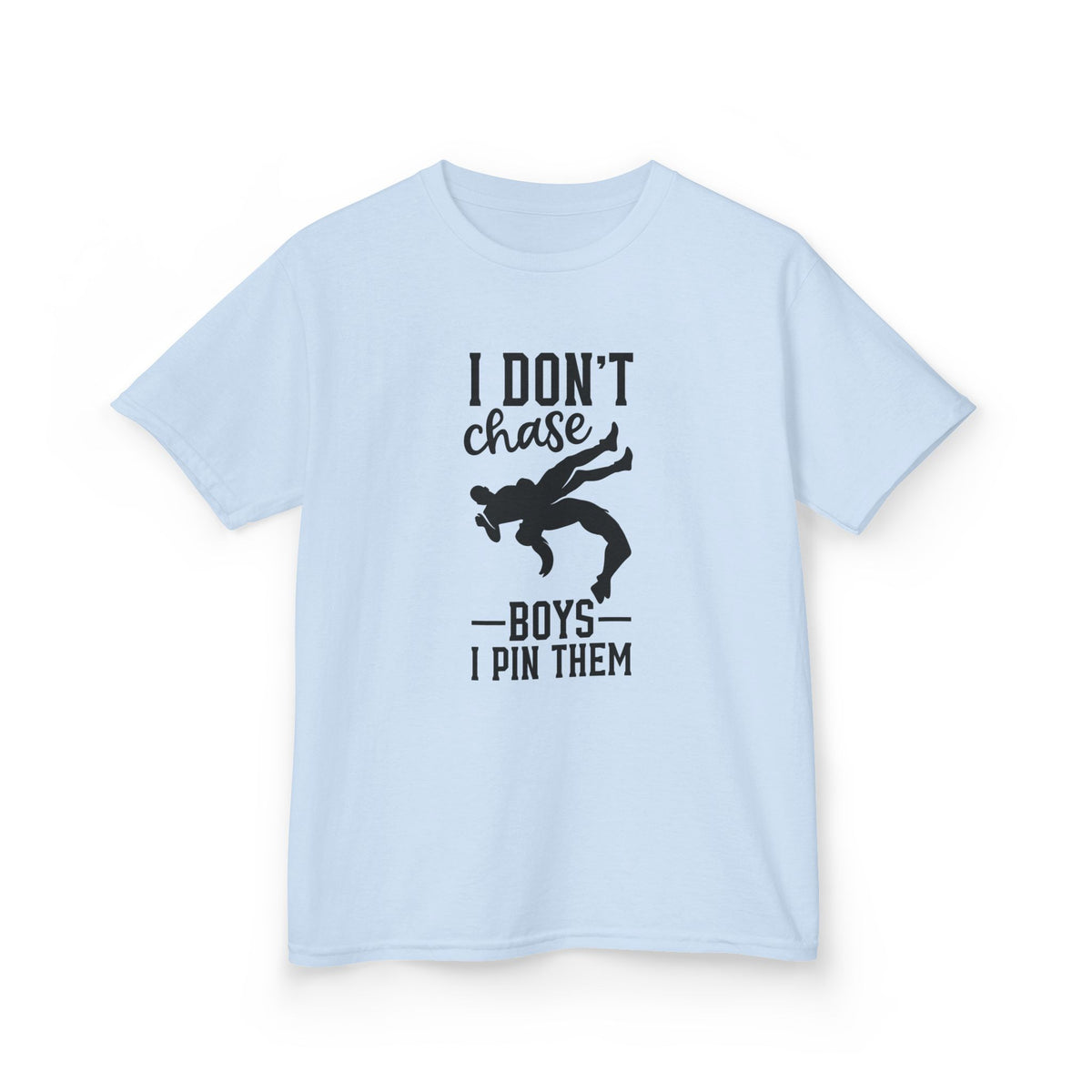 Kids Tee — "I Don't Chase Boys I Pin Them" Wrestling Shirt