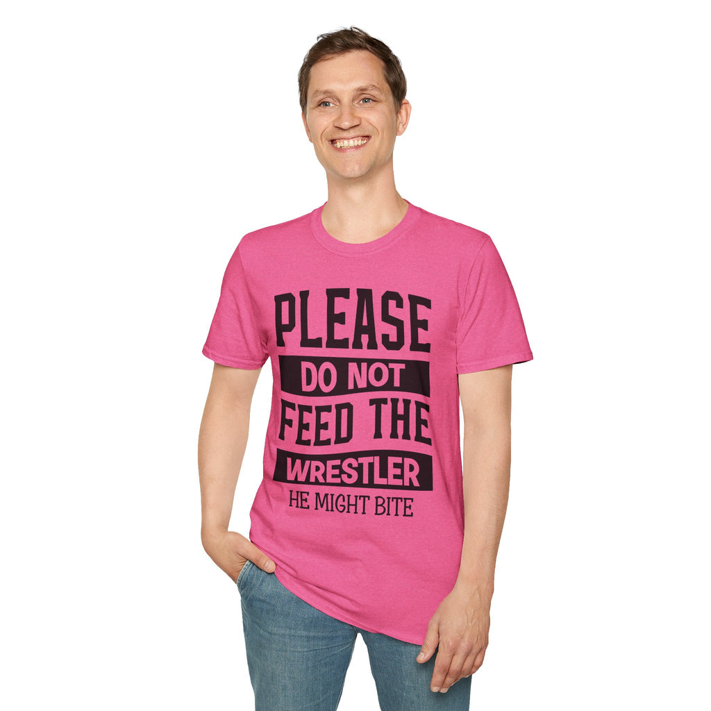 Please Do Not Feed The Wrestler T-Shirt — Funny Wrestling Shirt