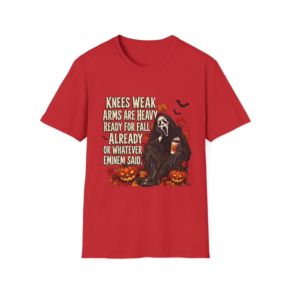 Knees Weak Arms Are Heavy Ready for Fall Already T-Shirt — Funny Halloween Pumpkin & Scream Mask Tee