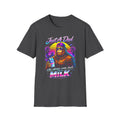 Just A Dad Neon Graphic T-Shirt — Retro Bigfoot Fatherhood 'He Always Comes Back for Milk' Tee