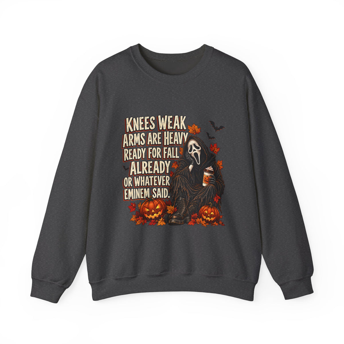 Fall Horror Crewneck Sweatshirt — “Knees Weak Arms Are Heavy Ready For Fall” Halloween Graphic