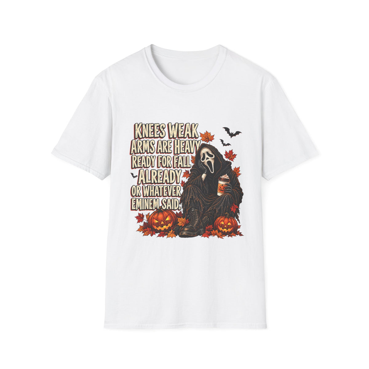 Knees Weak Arms Are Heavy Ready for Fall Already T-Shirt — Funny Halloween Pumpkin & Scream Mask Tee