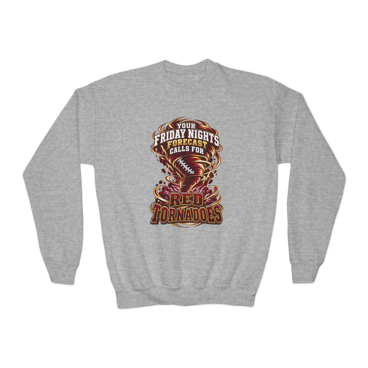 Youth Crewneck Sweatshirt — “Your Friday Nights Forecast Calls For Red Tornadoes” Football Crewneck