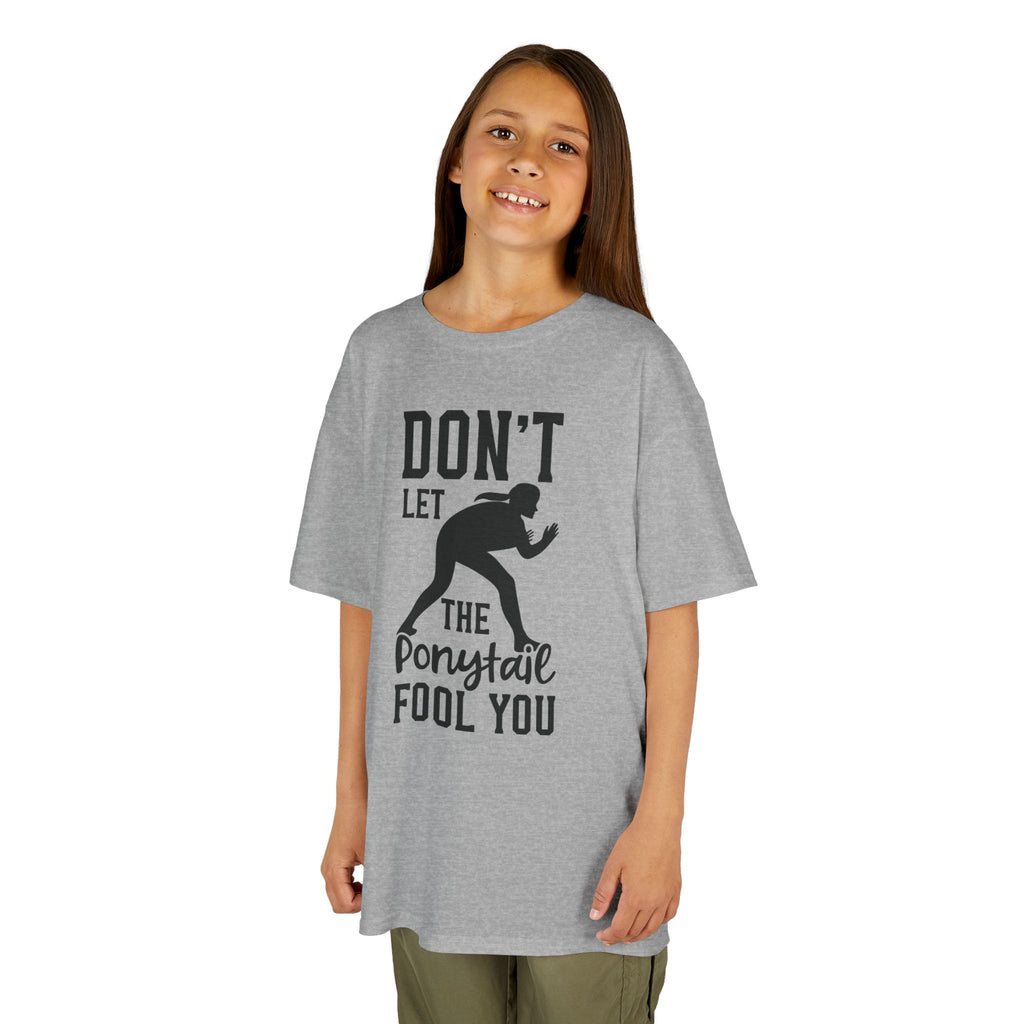 Kids Tee — "Don't Let the Ponytail Fool You"