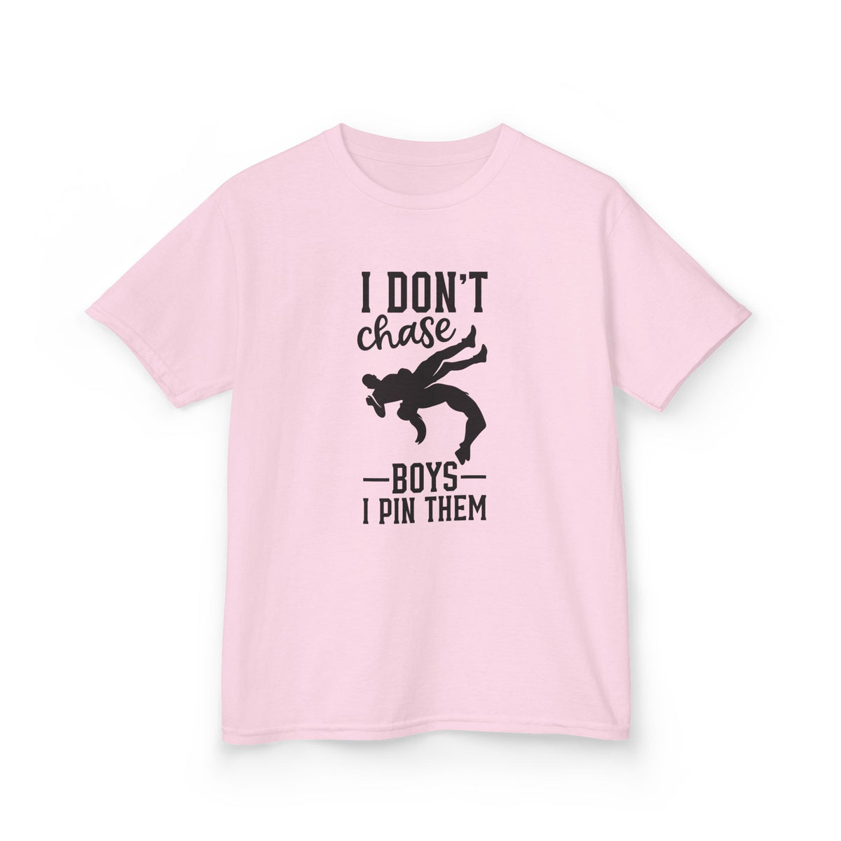 Kids Tee — "I Don't Chase Boys I Pin Them" Wrestling Shirt