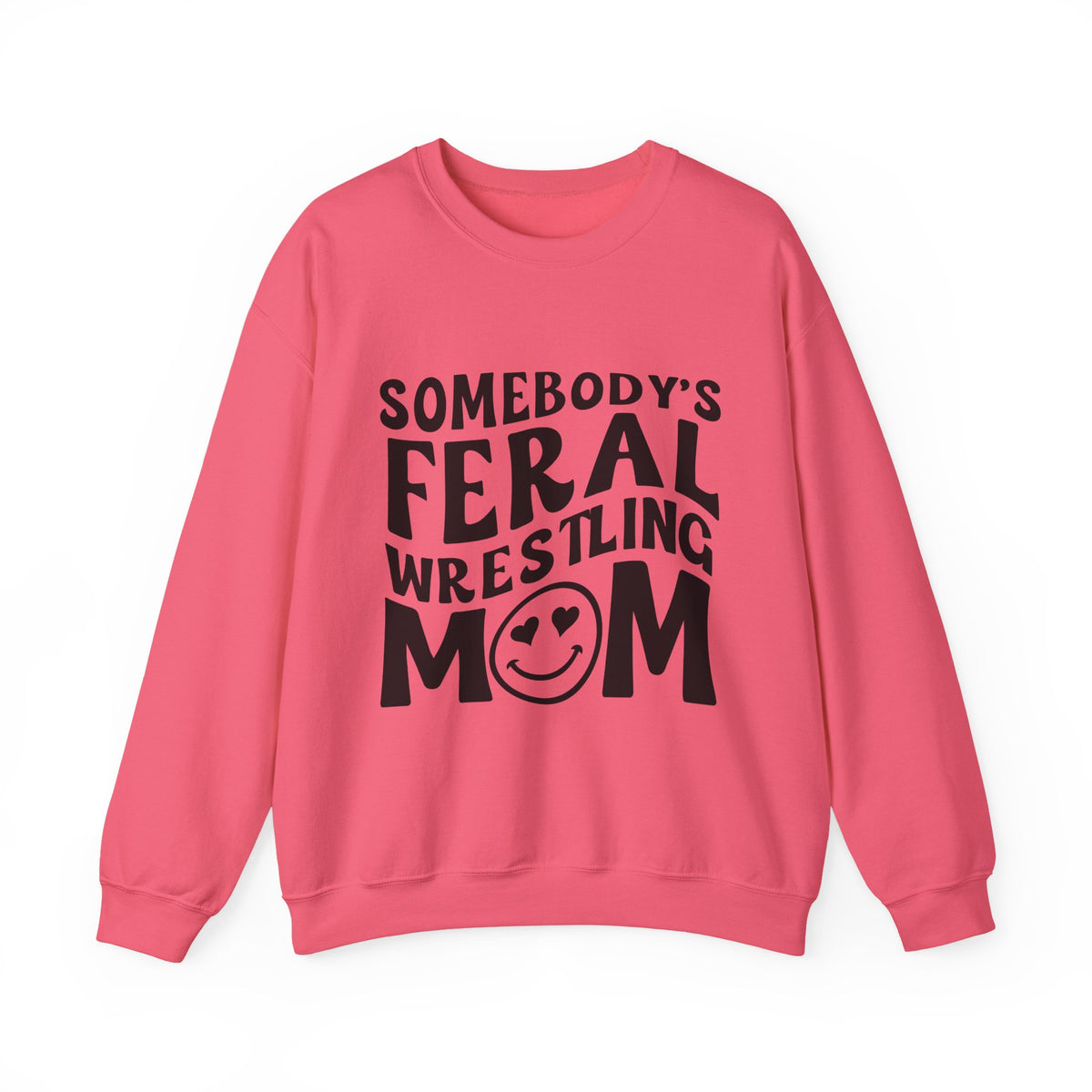 Mom Sweatshirt — "Somebody's Feral Wrestling Mom" Graphic Crewneck