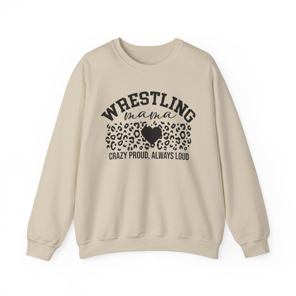 Wrestling Mama Leopard Heart Sweatshirt — Crazy Proud, Always Loud Crewneck