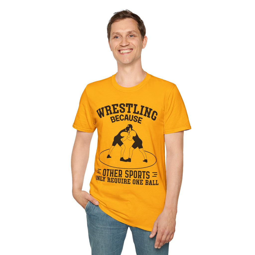 Wrestling Because T-Shirt — Funny Wrestling Quote Tee for Athletes & Fans