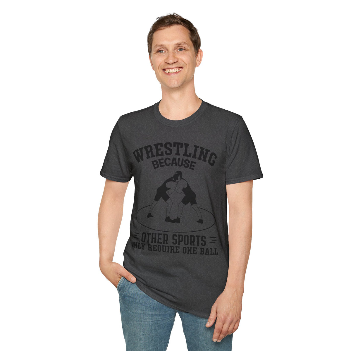 Wrestling Because T-Shirt — Funny Wrestling Quote Tee for Athletes & Fans