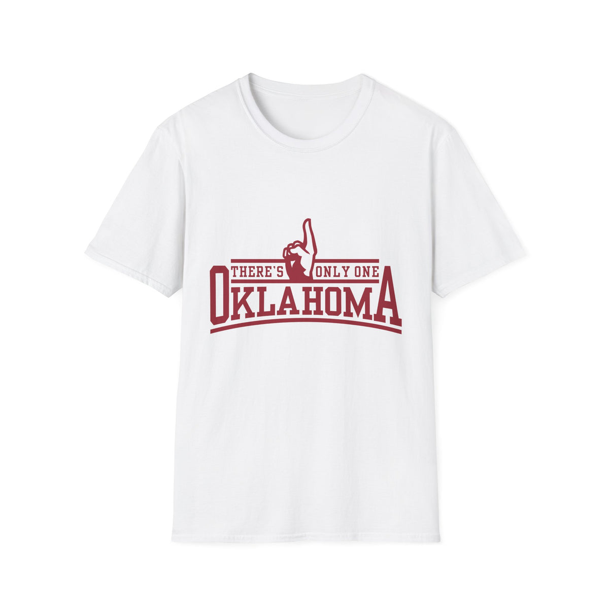 Oklahoma "There's Only One" T-Shirt