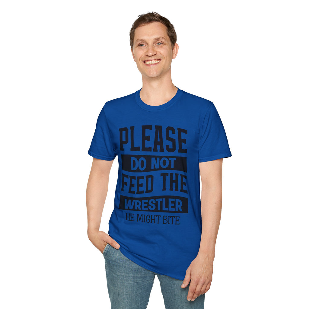 Please Do Not Feed The Wrestler T-Shirt — Funny Wrestling Shirt