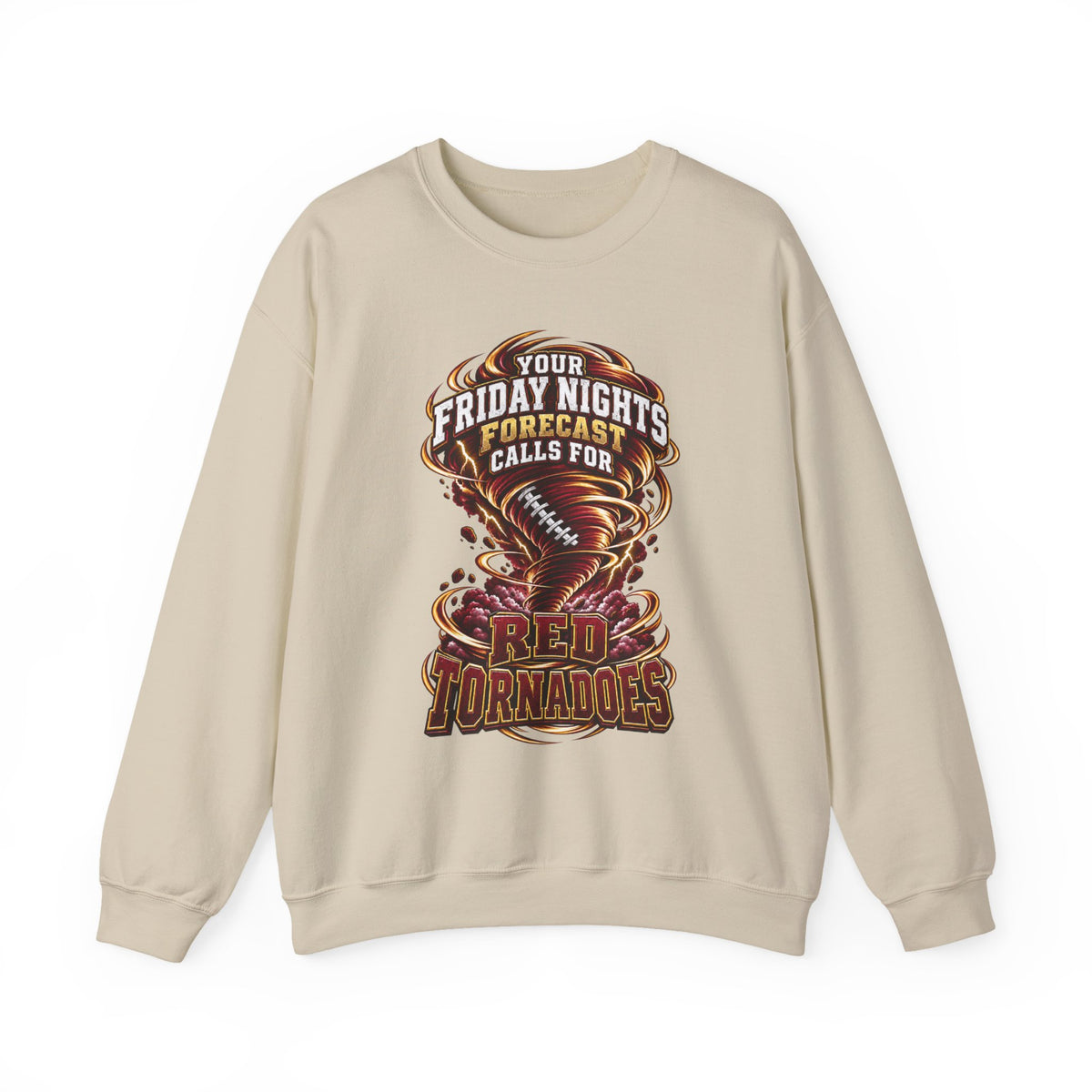 Red Tornadoes Football Crewneck Sweatshirt - "Your Friday Nights Forecast Calls For Red Tornadoes"