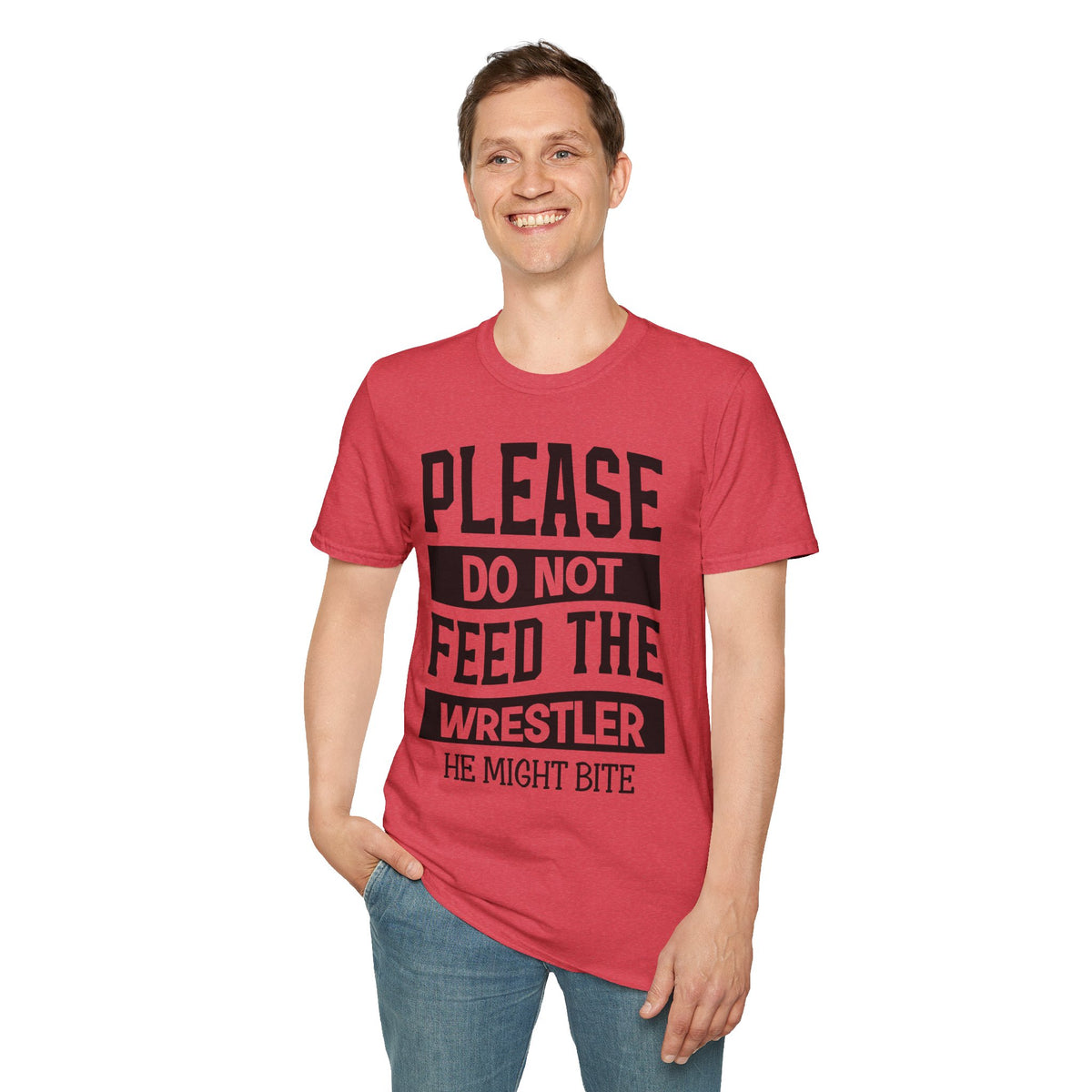 Please Do Not Feed The Wrestler T-Shirt — Funny Wrestling Shirt